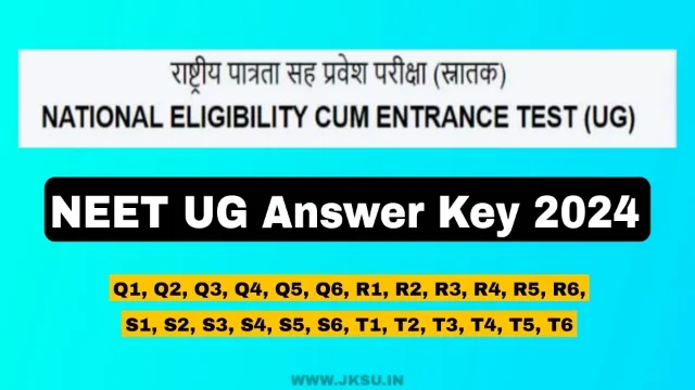 NEET UG 2024 Answer key आई! क्या आपने देख ली?